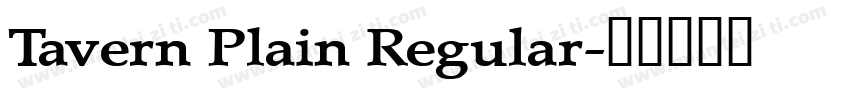 Tavern Plain Regular字体转换